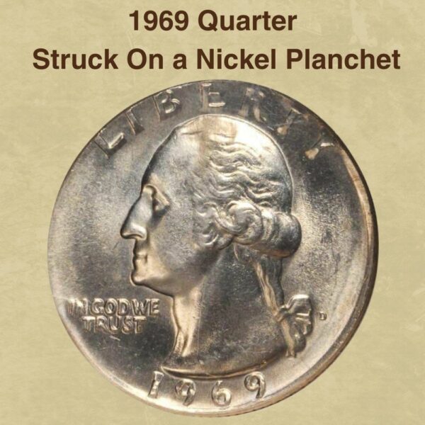 1969 quarter struck on wrong planchet showing undersized design and missing lettering compared to normal quarter